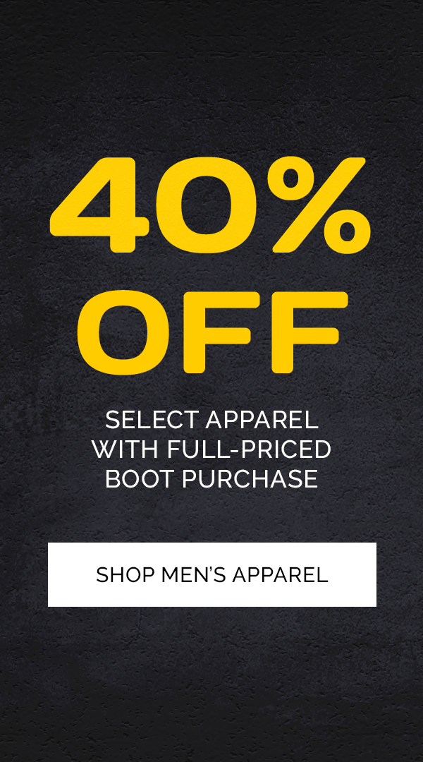 40% off select apparel with full-priced boot purchase. Shop men's apparel.